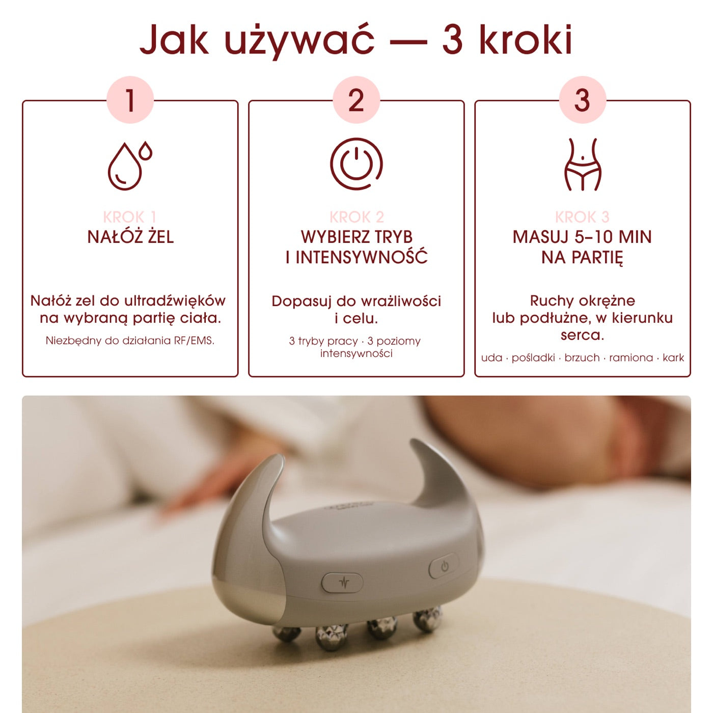 Sesja krok po kroku: nałóż żel, wybierz tryb, masuj 5-10 minut ruchami okrężnymi w kierunku serca.